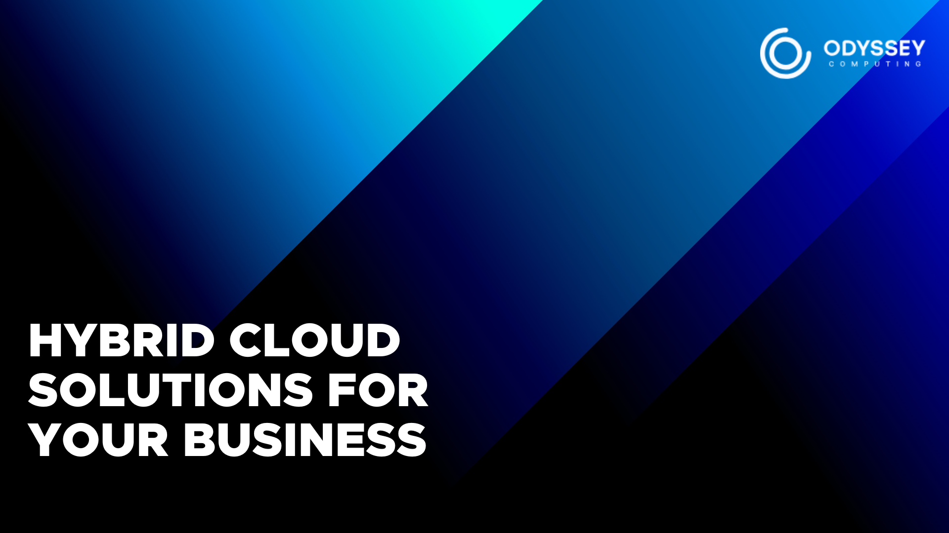 Navigating Hybrid Cloud Solutions for Enhanced Business Agility